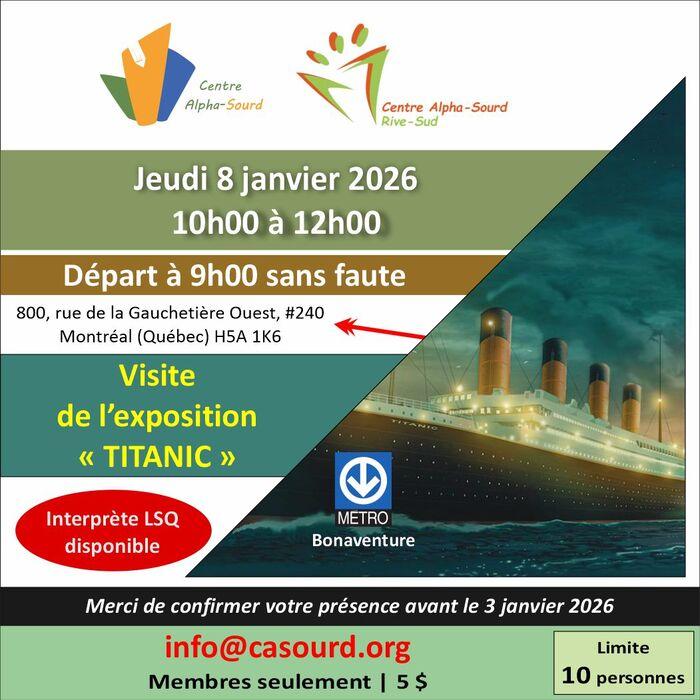 Visite de l'exposition "Titanic"